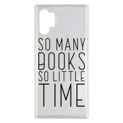 Чехол для Samsung Note 10 Plus Так много книг так мало времени - PrintSalon