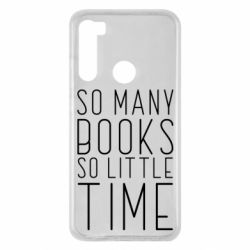 Чехол для Xiaomi Redmi Note 8 Так много книг так мало времени - PrintSalon