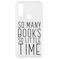 Чехол для Oppo A31 Так много книг так мало времени - PrintSalon