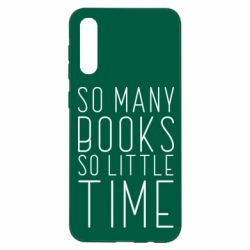Чехол для Samsung A50 Так много книг так мало времени - PrintSalon