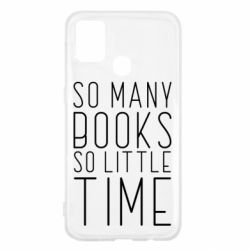 Чехол для Samsung M31 Так много книг так мало времени - PrintSalon