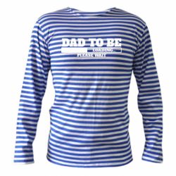 Тельняшка с длинным рукавом Dad is loading