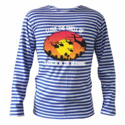 Тельняшка с длинным рукавом I love the smell napalm, in the morning - PrintSalon