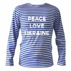 Тельняшка с длинным рукавом Мир, любовь, Украина - PrintSalon