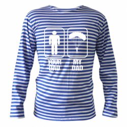 Тельняшка с длинным рукавом my dad