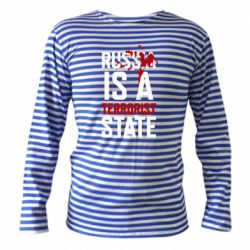 Тельняшка с длинным рукавом Russia is a terrorist state - PrintSalon