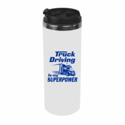 Термокружка Truck Driving Is My Superpower - PrintSalon