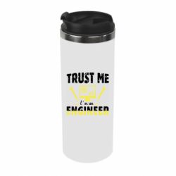 Термокружка Trust me im an engineer - PrintSalon