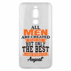 Чехол для Meizu X8 The best men are born in August - PrintSalon