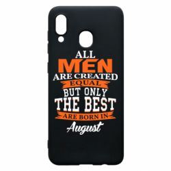 Чехол для Samsung A20 The best men are born in August - PrintSalon