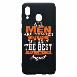 Чехол для Samsung A30 The best men are born in August - PrintSalon