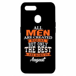 Чехол для Oppo A5s/A12 The best men are born in August - PrintSalon
