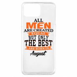 Чехол для Oppo A73 The best men are born in August - PrintSalon