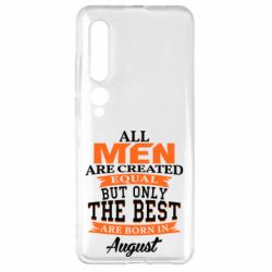Чехол для Xiaomi Mi10/10 Pro The best men are born in August - PrintSalon