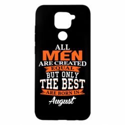 Чехол для Xiaomi Redmi Note 9/Redmi 10X The best men are born in August - PrintSalon