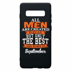 Чохол для Samsung S10+ The best men are born in September - PrintSalon