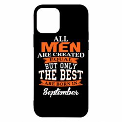 Чохол для iPhone 12 The best men are born in September - PrintSalon
