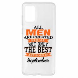 Чохол для Samsung S20+ The best men are born in September - PrintSalon
