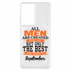Чохол для Samsung S21 Ultra The best men are born in September - PrintSalon