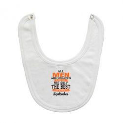 Слюнявчик  The best men are born in September