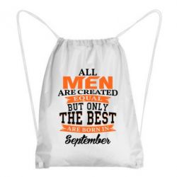 Рюкзак-мешок The best men are born in September