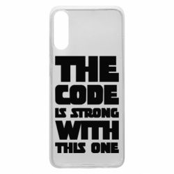 Чехол для Samsung A70 The code is strong with this one - PrintSalon