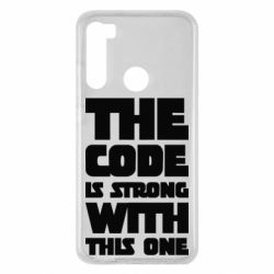 Чехол для Xiaomi Redmi Note 8 The code is strong with this one - PrintSalon