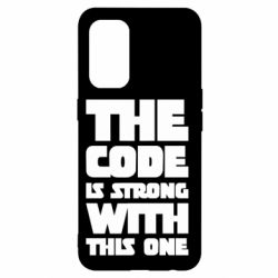 Чехол для Oppo Reno 5 4G The code is strong with this one - PrintSalon