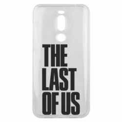 Чехол для Meizu X8 The Last of Us - PrintSalon