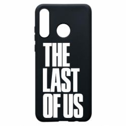 Чехол для Huawei P30 Lite The Last of Us - PrintSalon