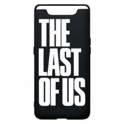 Чехол для Samsung A80 The Last of Us - PrintSalon