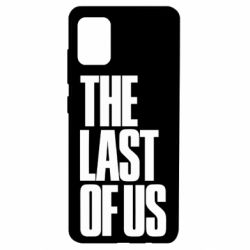 Чехол для Samsung A51 The Last of Us - PrintSalon