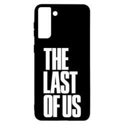 Чехол для Samsung S21 Ultra The Last of Us - PrintSalon
