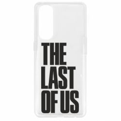 Чехол для Oppo Reno 4 Pro The Last of Us - PrintSalon