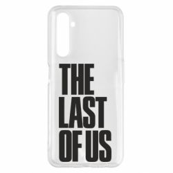 Чехол для Realme 6 Pro The Last of Us - PrintSalon