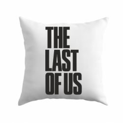 Подушка The Last of Us - PrintSalon
