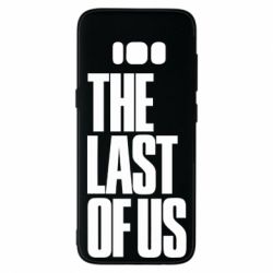 Чехол для Samsung S8 The Last of Us - PrintSalon