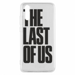 Чехол для Huawei P20 The Last of Us - PrintSalon