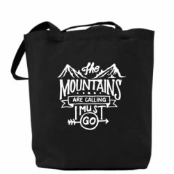 Эко-сумка The mountains are calling must go - PrintSalon