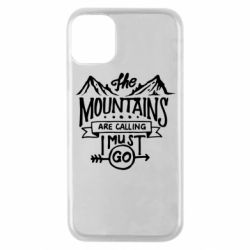 Чехол для iPhone 11 Pro The mountains are calling must go - PrintSalon