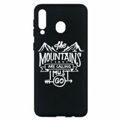 Чехол для Samsung M30 The mountains are calling must go - PrintSalon