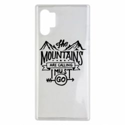 Чехол для Samsung Note 10 Plus The mountains are calling must go - PrintSalon