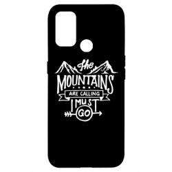 Чехол для Oppo A53/A32/A33 The mountains are calling must go - PrintSalon