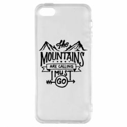 Чехол для iPhone5/5S/SE The mountains are calling must go - PrintSalon