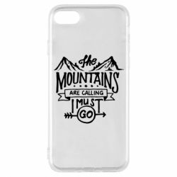 Чехол для iPhone 7 The mountains are calling must go - PrintSalon