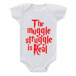 Детский бодик The muggle struggle is real