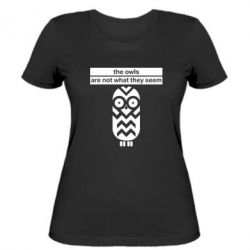Жіноча футболка The owls are not what they seem - PrintSalon