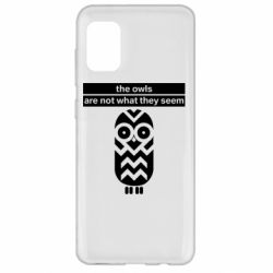 Чохол для Samsung A31 The owls are not what they seem - PrintSalon