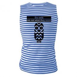 Майка-тільняшка The owls are not what they seem - PrintSalon