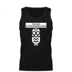 Майка чоловіча The owls are not what they seem - PrintSalon